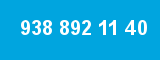 938 892 11 40 938 892 11 40